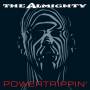 The Almighty - Powertrippin' (Expanded 2CD Edition)