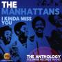 The Manhattans - I Kinda Miss You-The Anthology Columbia Years