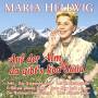 Maria Hellwig - Auf Der Alm,Da Gibt's Koa Snd-27 Groe Erfolge