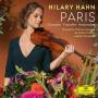 Hilary Hahn / OPRF / Mikko Franck - Paris