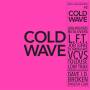 Soul Jazz Records Presents / various - Cold Wave #2