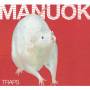 Manuok - Traps