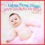 Narada Walden Michael - Love Lullabies For Kelly 1