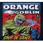 Orange Goblin - Coup De Grace (re-issue)