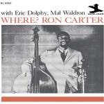 RON CARTER / ERIC DOLPHY / MAL WALDRON - Where? (Orig.Jazz Classic Series LTD. LP)