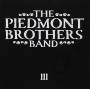 Piedmont Brothers Band - Iii