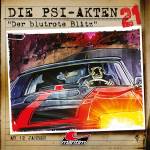 Die PSI-Akten - Die PSI-Akten 21: Der Blutrote Blitz