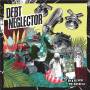 Debt Neglector - Dirty Water (col. Vinyl)