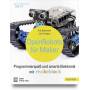 Hanser Verlag - Open Robots fr Maker Makeblock & Hanser Verlag Buch - 319 Seiten inkl. E-Book