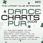 Various - Dance Charts Pur 2009