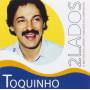 Toquinho - 2 Lados O Melhor De