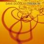 Dave Douglas - Freak In