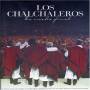 Chalchaleros - La Noche Final [Regio free (0)]