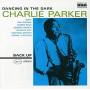 Charlie Parker - Dancing In The Dark