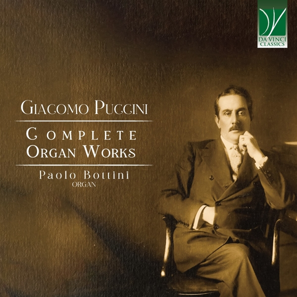 Paolo Bottini -Giacomo Puccini: Complete Organ Works -DA VINCI CLASSICS CD  Grooves.land/Playthek