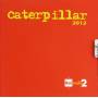 V / a - Caterpillar 2012