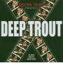 Walter Trout - Deep Trout