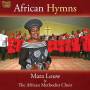 Mara Louw & The African Methodist Choir - African Hymns