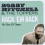 Bobby Toppers Mitchell - Rack 'em Back