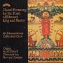 The Choir Of St Edmu - Choral Evensong For The Feast Of Edmund