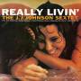 J.j. Johnson - Really Livin