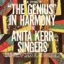 Anita Kerr Singers - The Genius In Harmony