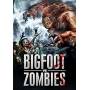 Bigfoot Vs. Zombies - Bigfoot Vs. Zombies [regio Free (0) [Regio free (0)]