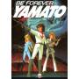Be Forever Yamato - Be Forever Yamato [US-Version, Regio 1/A]