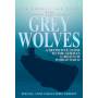 Grey Wolves: Definitive Guide To German Of Wwii - Grey Wolves: Definitive Guide To German Of Wwii [US-Version, Regio 1]
