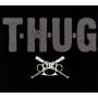 T.H.U.G. - T.H.U.G.