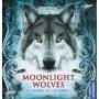 Charly Art - Moonlight Wolves (Das CD Hrbuch)
