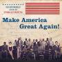 Delfeayo Marsalis & Uptown Jazz Orchestra - Make America Great Again