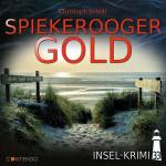 Insel-Krimi - Island-Krimi 33 - Spiekerooger Gold