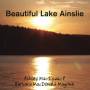 Ashley MacIsaac - Beautiful Lake Ainslie