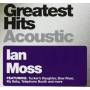 Ian Moss - Greatest Hits Acoustic