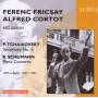 A. Cortot / F. Fricsay / RSOB - Sinfonie 5/Klavierkonzert a-moll