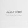 Avalanche - Perseverance Kills Our Game