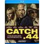 Catch 44 - Catch 44 [US-Version, Regio 1]