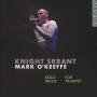 Mark O'Keefe - Knight Errant