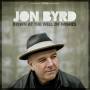 Jon Byrd - Down At The Well Of Wishes
