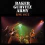Baker Gurvitz Army - Live 1975 Remastered and Expanded CD Edition