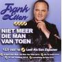 Frank Van Etten - Niet Meer Die Man Van Toen