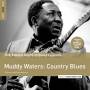 Various - The Rough Guide To Muddy Waters (Reborn and Remast