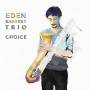 Eden Trio Bareket - Choice