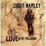 ziggy Marley - Love Is My Religion