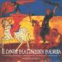Eduardo Paniagua - El Cantar de la Conquista de Almeria