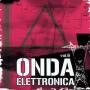 Various - Onda Elettronica