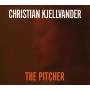 Christian Kjellvander - The Pitcher