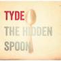 Tyde - Hidden Spoon