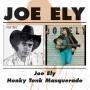 Joe Ely - JOE ELY/HONKY TONK MASQUERADE